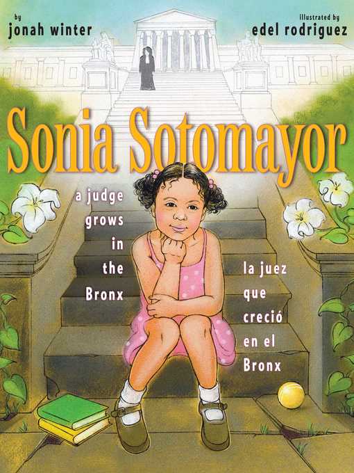 Title details for Sonia Sotomayor by Jonah Winter - Wait list
